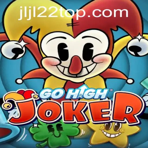 Discover the Thrilling World of GoHighJoker: An Innovative Gaming Experience