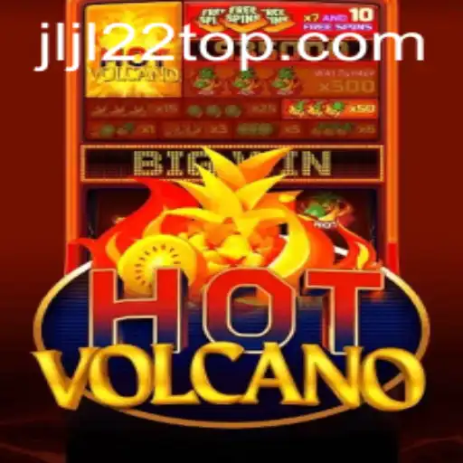 Exploring the Exciting World of HotVolcano: An In-Depth Guide