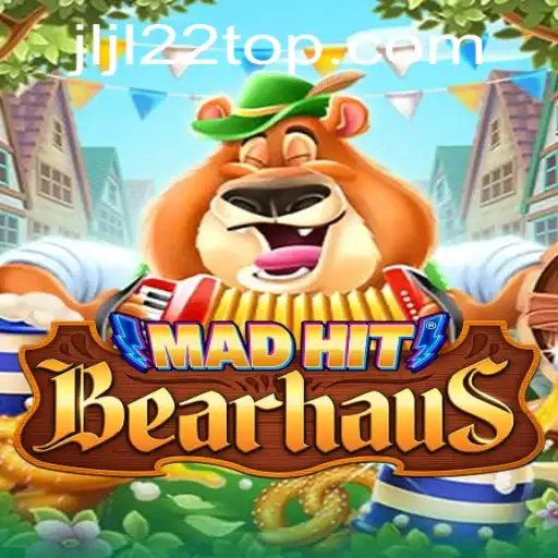 MadHitBearhaus: An Innovative Gaming Experience with JLJL22.COM