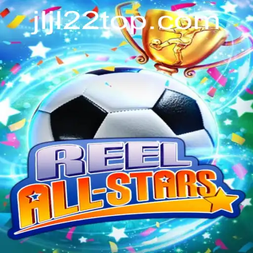 Exploring the Exciting World of ReelAllStars and the Buzz Around JLJL22.COM