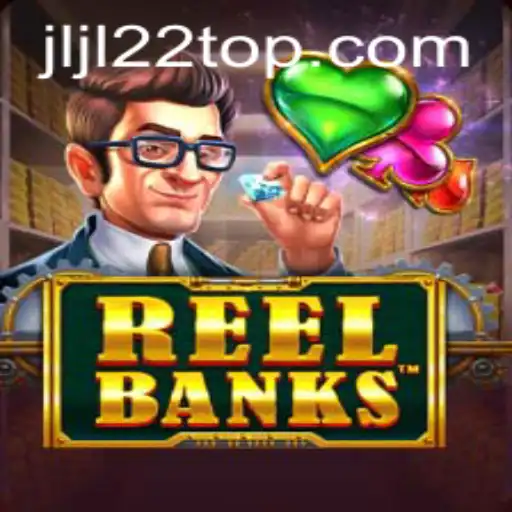 Exploring the Exciting World of ReelBanks: Your Guide to JLJL22.COM's Latest Game
