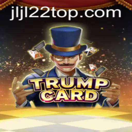 Exploring TrumpCard: A Strategic Game with JLJL22.COM