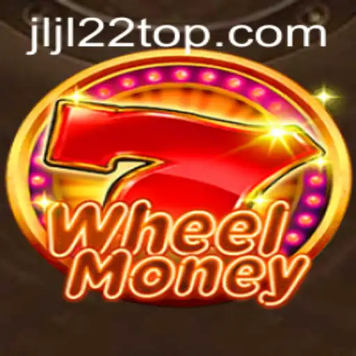 Explore the Exciting World of WheelMoney with JLJL22.COM
